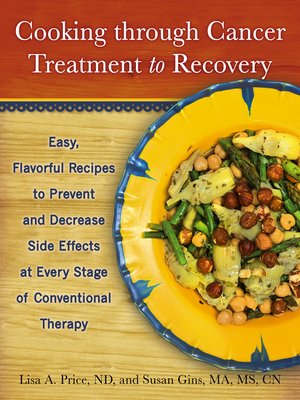 cover image of Cooking through Cancer Treatment to Recovery